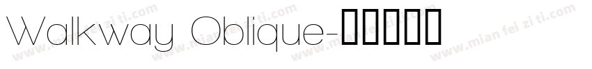 Walkway Oblique字体转换